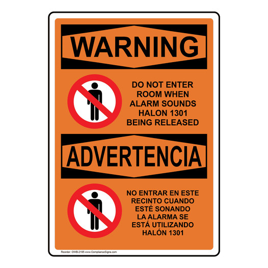English + Spanish OSHA WARNING Do Not Enter Room When Alarm Sign With Symbol OWB-2195