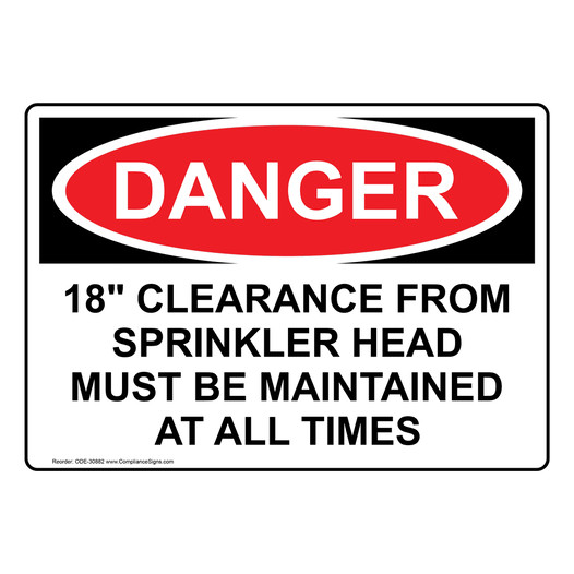 OSHA DANGER 18" Clearance From Sprinkler Head Must Be Sign ODE-30882