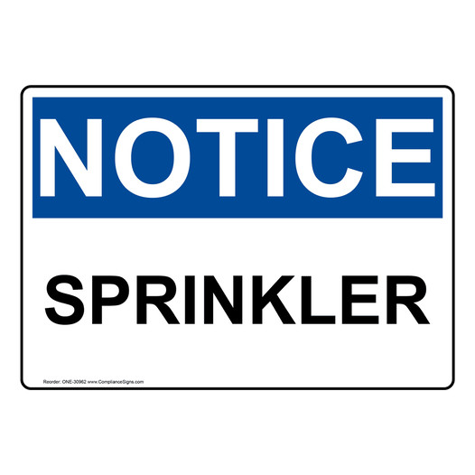 OSHA NOTICE Sprinkler Sign ONE-30962
