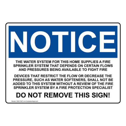OSHA NOTICE Warning The Water System For This Home Supplies Sign ONE-31007