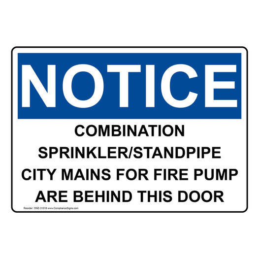 OSHA NOTICE Combination Sprinkler/Standpipe City Mains Sign ONE-31018