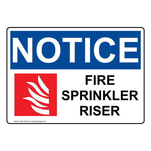 OSHA NOTICE Fire Sprinkler Riser Sign With Symbol ONE-31044