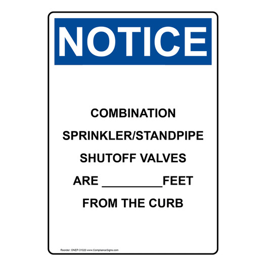 Portrait OSHA NOTICE Combination Sprinkler/Standpipe Sign ONEP-31020