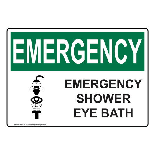 OSHA EMERGENCY Emergency Shower Eye Bath Sign With Symbol OEE-2770