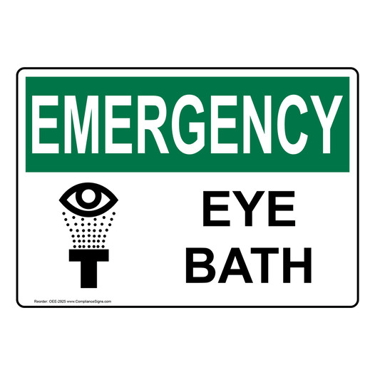 OSHA EMERGENCY Eye Bath Sign With Symbol OEE-2925