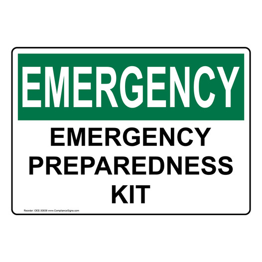 OSHA EMERGENCY Emergency Preparedness Kit Sign