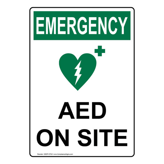Portrait OSHA EMERGENCY AED On Site Sign With Symbol OEEP-27551