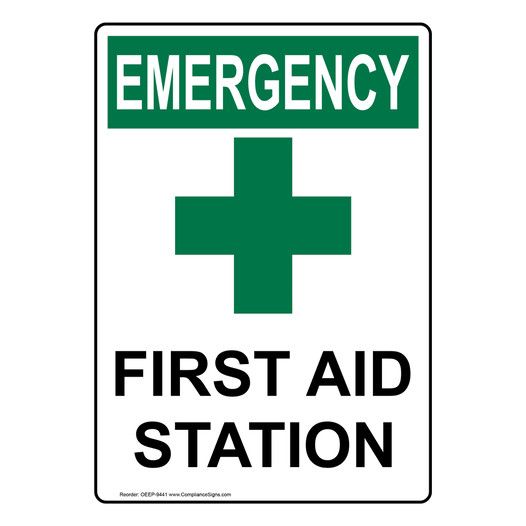 Portrait OSHA EMERGENCY First Aid Station Sign With Symbol OEEP-9441