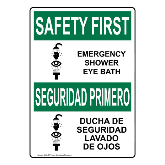 English + Spanish OSHA SAFETY FIRST Emergency Shower Eye Bath Sign With Symbol OSB-2770