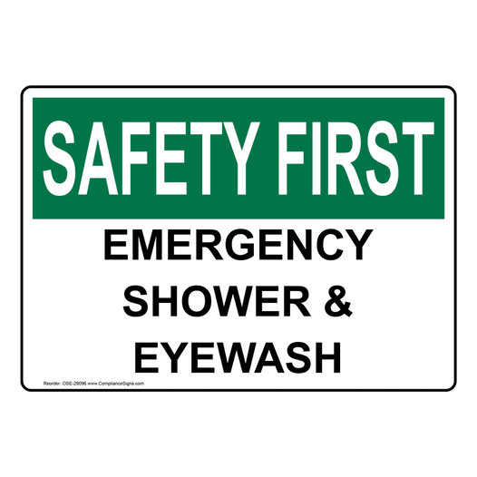 OSHA SAFETY FIRST Emergency Shower & Eyewash Sign OSE-29096