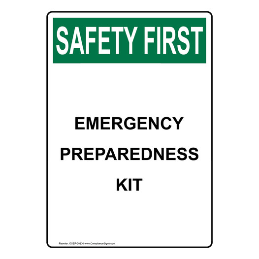 Vertical Emergency Preparedness Kit Sign OSHA SAFETY FIRST