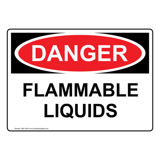 OSHA DANGER Flammable Liquids Sign ODE-16410
