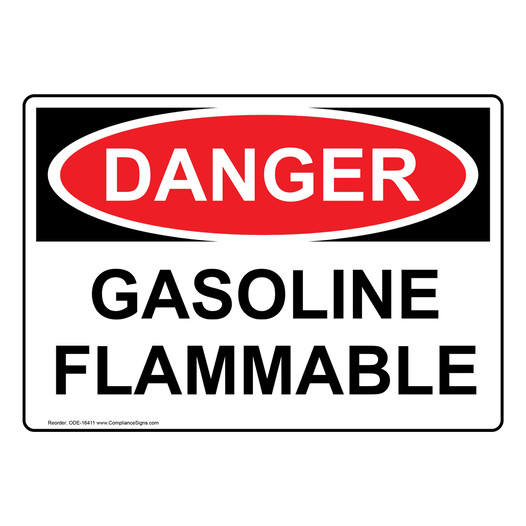 OSHA DANGER Gasoline Flammable Sign ODE-16411