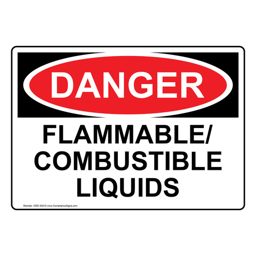 OSHA DANGER Flammable/Combustible Liquids Sign ODE-30415
