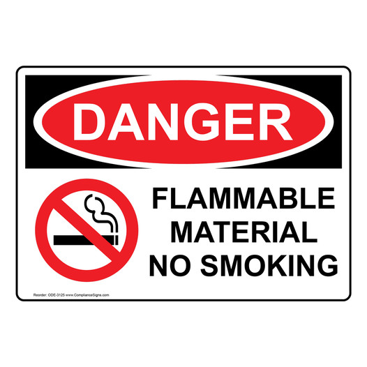 OSHA DANGER Flammable Material No Smoking Sign With Symbol ODE-3125