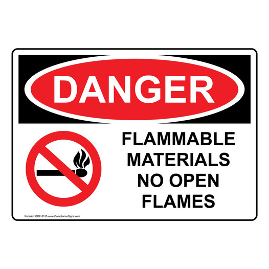 OSHA DANGER Flammable Materials No Open Flames Sign With Symbol ODE-3155