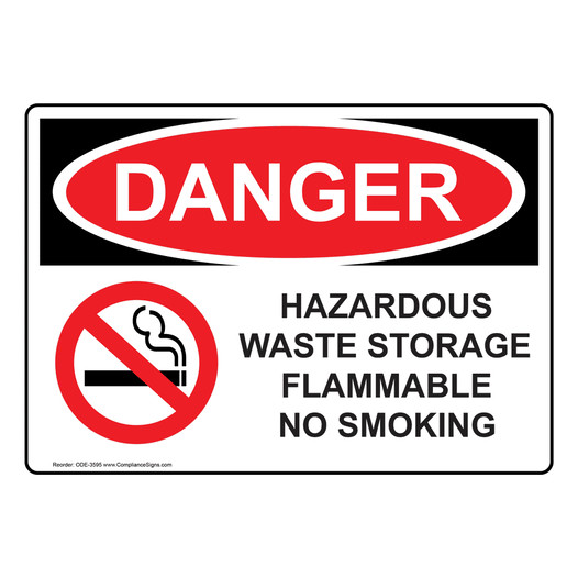 OSHA DANGER Hazardous Waste Storage Flammable No Smoking Sign With Symbol ODE-3595