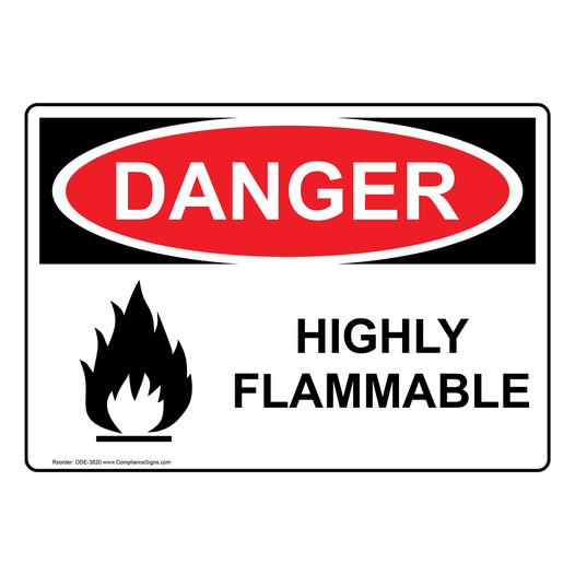 OSHA DANGER Highly Flammable Sign With Symbol ODE-3820