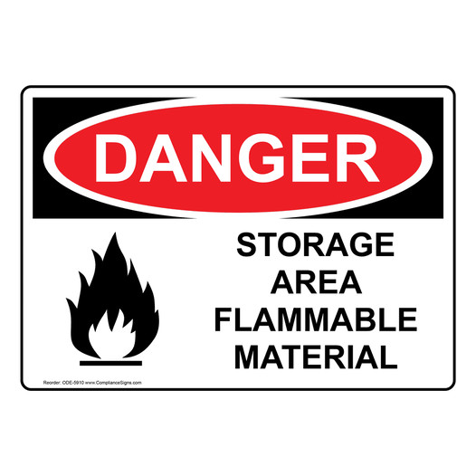 OSHA DANGER Storage Area Flammable Material Sign With Symbol ODE-5910