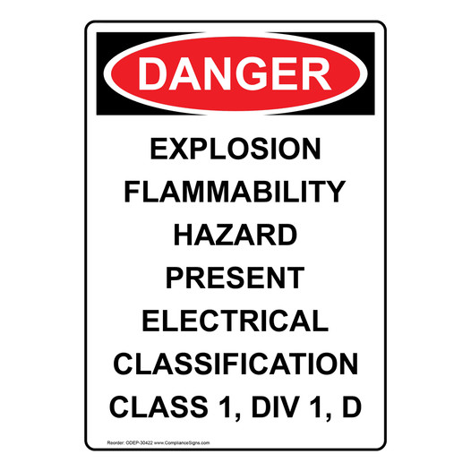 Portrait OSHA DANGER Explosion Flammability Hazard Sign