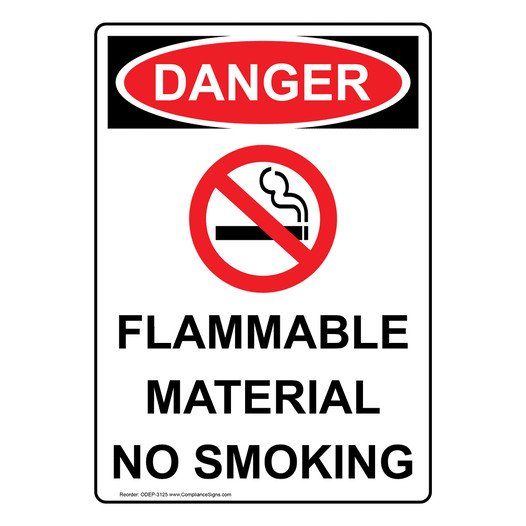 Portrait OSHA DANGER Flammable Material No Smoking Sign With Symbol ODEP-3125