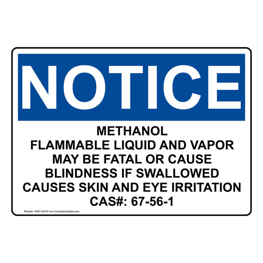 OSHA NOTICE Methanol Flammable Liquid And Vapor May Sign ONE-30419