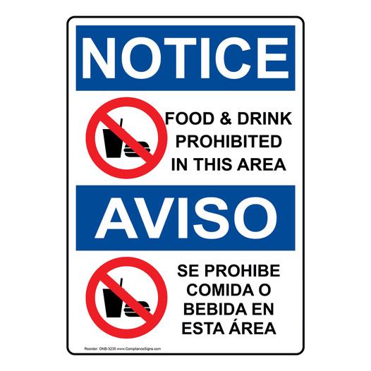 English + Spanish OSHA NOTICE Food & Drink Prohibited Sign With Symbol ONB-3235