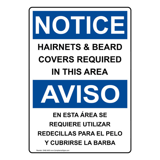 English + Spanish OSHA NOTICE Hairnets Beard Covers Required Sign ONB-3405