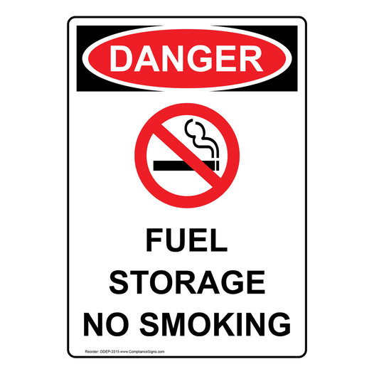 Portrait OSHA DANGER Fuel Storage No Smoking Sign With Symbol ODEP-3315