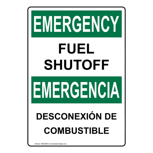 English + Spanish OSHA EMERGENCY Fuel Shutoff Sign OEB-9566