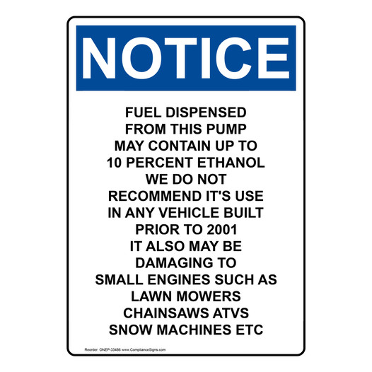 Portrait OSHA NOTICE Fuel Dispensed From This Pump Sign ONEP-33486