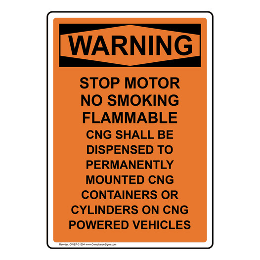 Portrait OSHA WARNING Stop Motor No Smoking Flammable Sign OWEP-31294