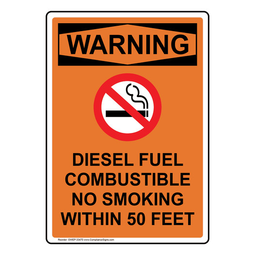 Portrait OSHA WARNING Diesel Fuel Combustible No Smoking Sign With Symbol OWEP-33470