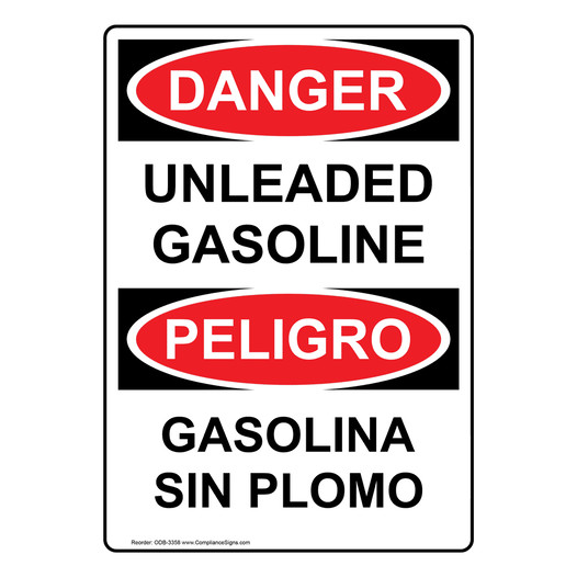 English + Spanish OSHA DANGER Unleaded Gasoline Sign ODB-3358