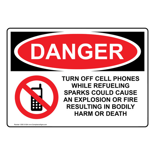 OSHA DANGER Warning! Turn Off Cell Phones Sign With Symbol