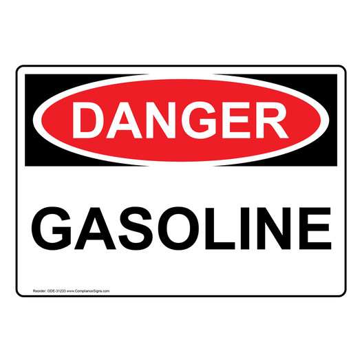 OSHA DANGER Gasoline Sign