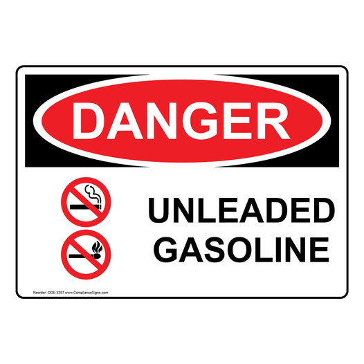 OSHA DANGER Unleaded Gasoline Sign With Symbol ODE-3357