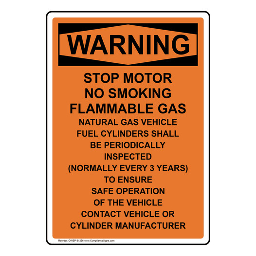 Portrait OSHA WARNING Stop Motor No Smoking Flammable Sign OWEP-31296