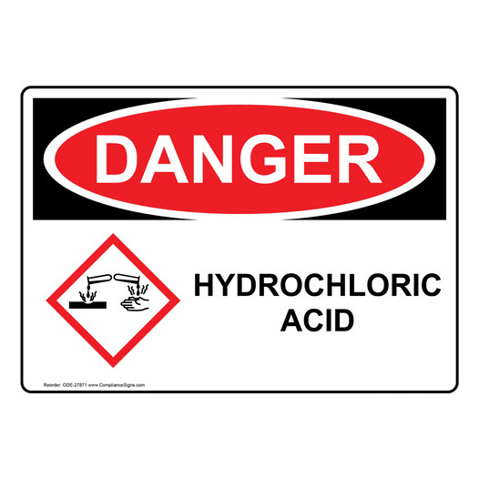 OSHA DANGER Hydrochloric Acid Sign With GHS Symbol ODE-27871