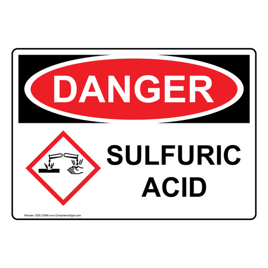 OSHA DANGER Sulfuric Acid Sign With GHS Symbol ODE-27888