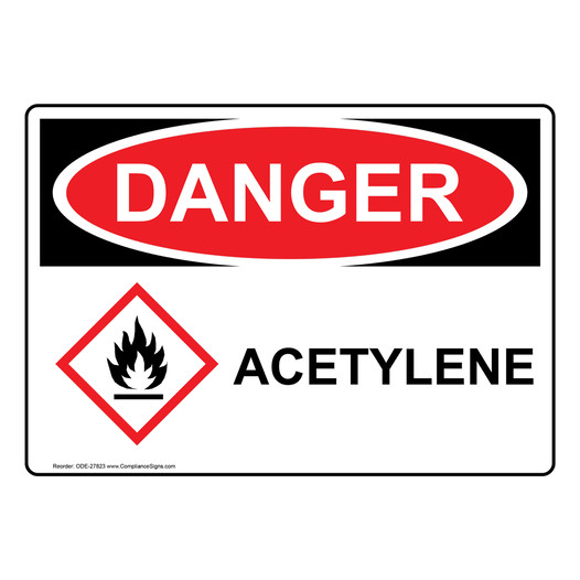 OSHA DANGER Acetylene Sign With GHS Symbol ODE-27823
