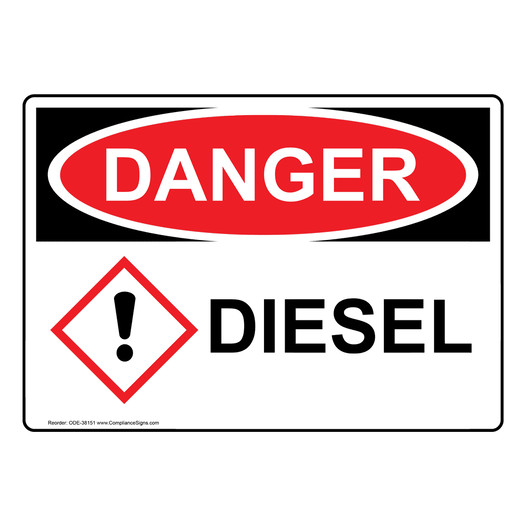 OSHA DANGER Diesel Sign With GHS Symbol ODE-38151