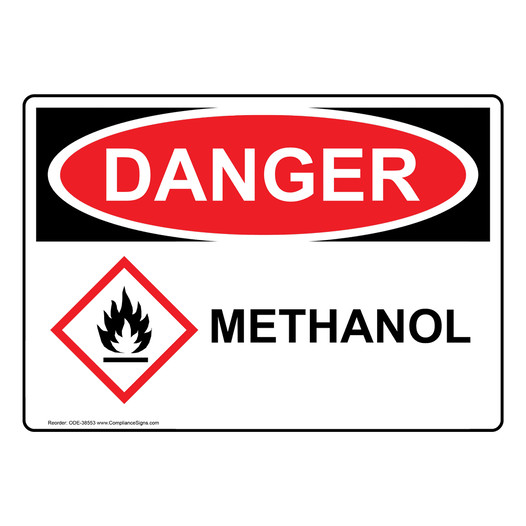 OSHA DANGER Methanol Sign With GHS Symbol ODE-38553