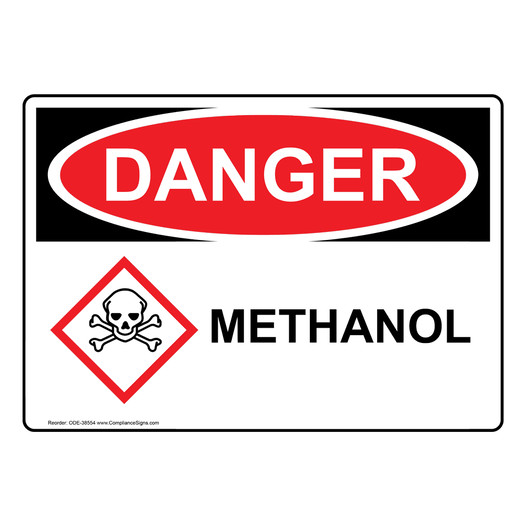 OSHA DANGER Methanol Sign With GHS Symbol ODE-38554