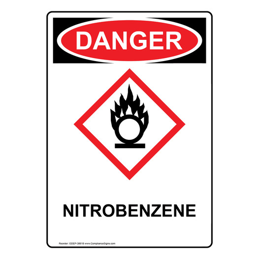 Portrait OSHA DANGER Nitrobenzene Sign With GHS Symbol ODEP-38618