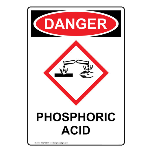 Portrait OSHA DANGER Phosphoric Acid Sign With GHS Symbol ODEP-38639