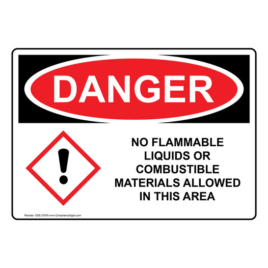 OSHA DANGER No Flammable Liquids In This Area Sign With GHS Symbol ODE-27876