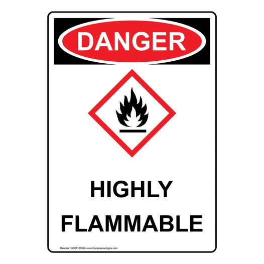 Portrait OSHA DANGER Highly Flammable Sign With GHS Symbol ODEP-27869