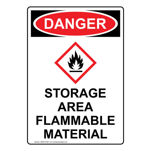 Portrait OSHA DANGER Storage Area Flammable Material Sign With GHS Symbol ODEP-27887