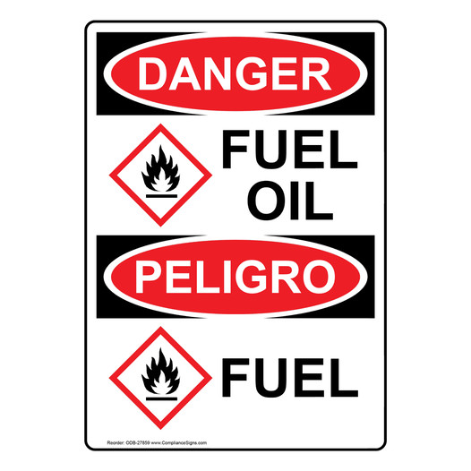 English + Spanish OSHA DANGER Fuel Oil Sign With GHS Symbol ODB-27859